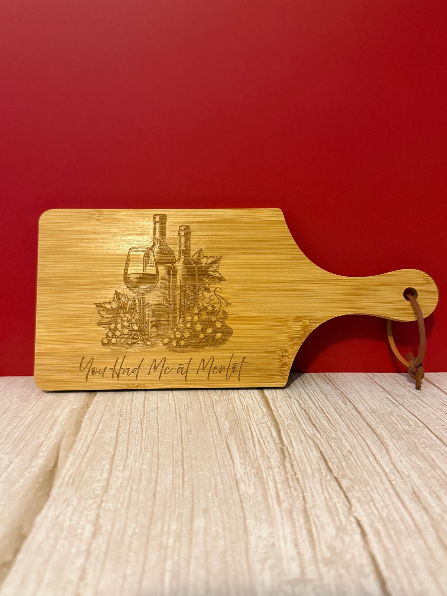 Bamboo Charcuterie Board "You Had Me at Merlot"
